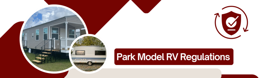 Park Model Regulations